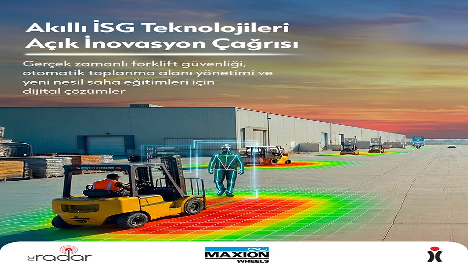 İnci Radar ve Maxion İnci’den Akıllı İSG Teknolojileri İçin Açık İnovasyon Çağrısı